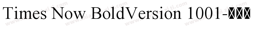 Times Now BoldVersion 1001字体转换